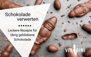 Rezepte mit übrig gebliebener Schokolade