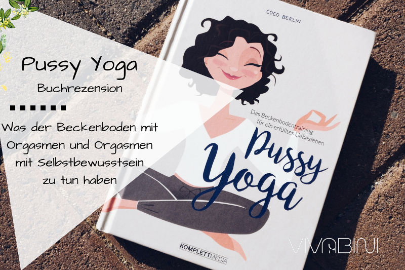 Pussy Yoga von Coco Berlin Buchrezension