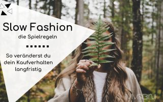 Slow Fashion so veränderst du dein Kaufverhalten langfristig