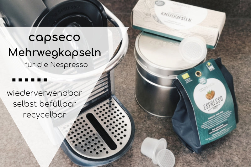 capseco wiederbefüllbare Kaffeekapseln im Test