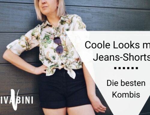 So wirds stylisch: 3 Tipps für dein Outfit mit Jeans Shorts