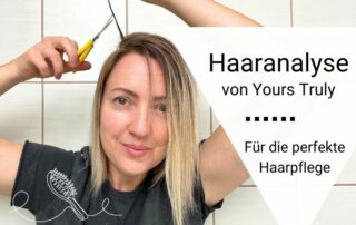 haaranalyse-yours-truly-erfahrung